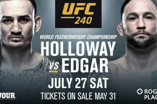 UFC 240: North of The Border